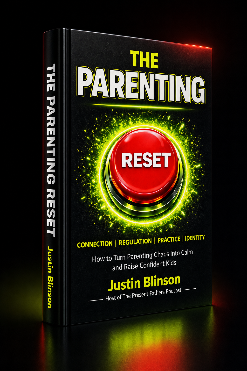 The Parenting Reset hardcover book by Justin Blinson — white cover with neon yellow-green accent line.